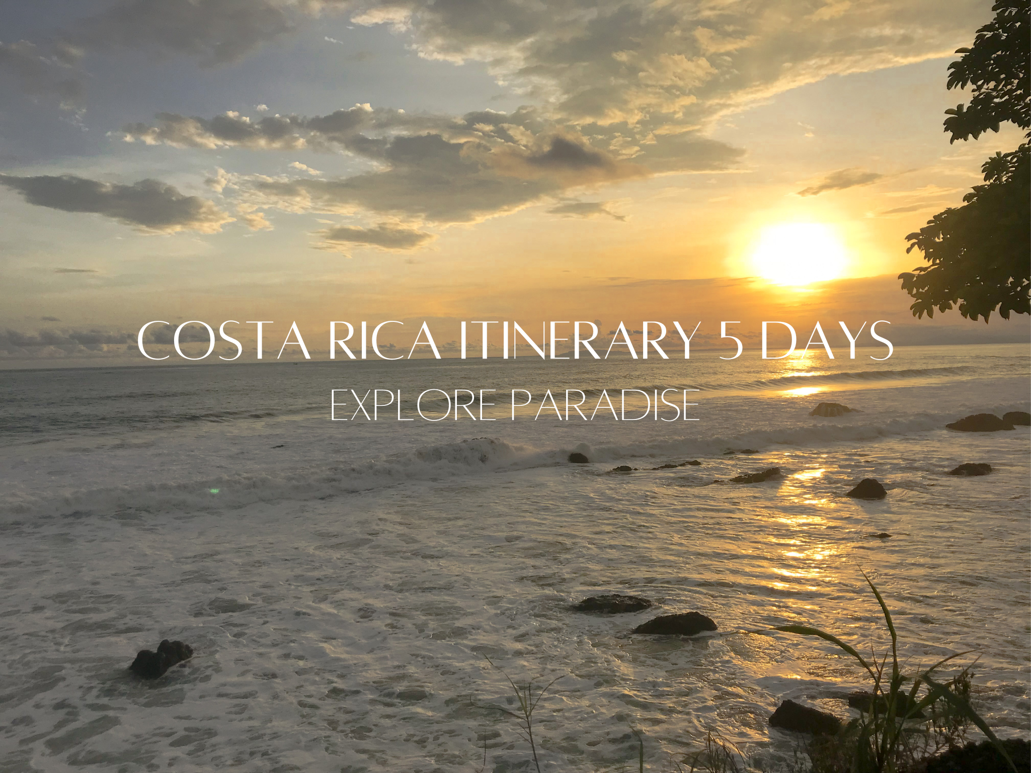 Costa Rica Itinerary 5 Days: Explore Paradise - The Travel Scrapbook